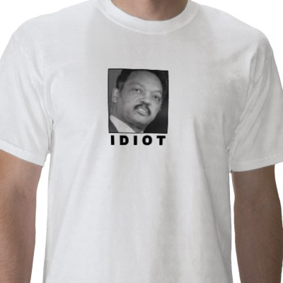 jesse-jackson-idiot-t-shirt.jpg