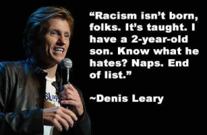 Dennis Leary quote funny