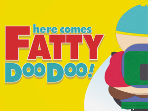 South Park Fatty Doo Doo