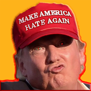 Trump-make_america_hate_again